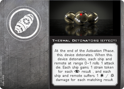 http://x-wing-cardcreator.com/img/published/Thermal Detonators (effect)_Thermal Detonators effect_0.png